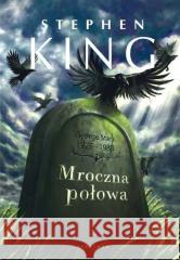 Mroczna połowa Stephen King 9788382156799