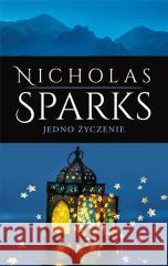 Jedno życzenie wyd. kolekcyjne Nicholas Sparks 9788382158311