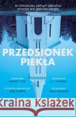 Przedsionek piekła Anna Bailey 9788382158830