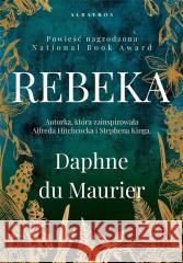 Rebeka Daphne du Maurier 9788382159417