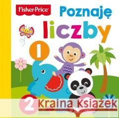 Fisher Price. Poznaję liczby Nicholas Oliver 9788382162783