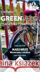 Mazowsze. Warszawa i okolice-cz.wsch. Mapa tras praca zbiorowa 9788382180718