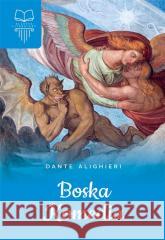 Boska komedia Dante Alighieri 9788382226737