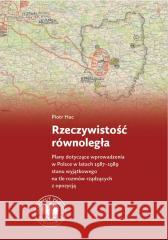 Rzeczywistość równoległa Piotr Hac 9788382298055