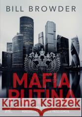 Mafia Putina Bill Browder, Paweł Cichawa 9788382303414