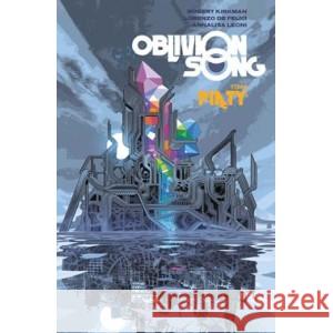 Oblivion Song 5 KIRKMAN ROBERT, FELICI LORENZO DE 9788382307016