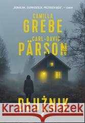 Dłużnik Camilla Grebe, Carl-David Prson 9788382307979