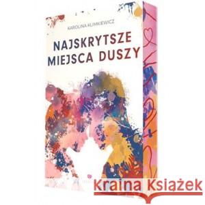 Najskrytsze miejsca duszy KLIMKIEWICZ KAROLINA 9788382314625