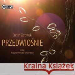 Przedwiośnie audiobook Stefan Żeromski 9788382330175