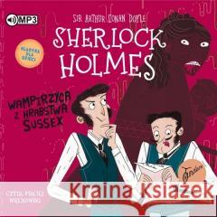 Sherlock Holmes T.8 Wampirzyca z hrabstwa Sussex Arthur Conan Doyle 9788382332919