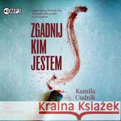 Zgadnij, kim jestem audiobook Kamila Cudnik 9788382334128