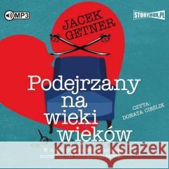 Podejrzany na wieki wieków audiobook Jacek Getner 9788382337914