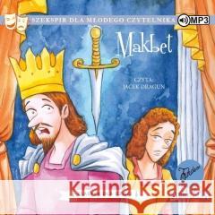 William Szekspir T.3 Makbet audiobook William Szekspir 9788382338706