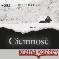 Ciemność audiobook Jozef Karika 9788382339109