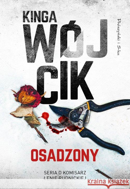 Osadzony Wójcik Kinga 9788382340297