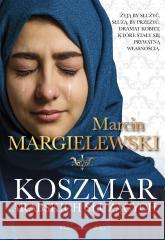 Koszmar arabskich służących Marcin Margielewski 9788382341683