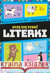 Uczę się pisać. Literki brak autora, Magda Malicka 9788382405163