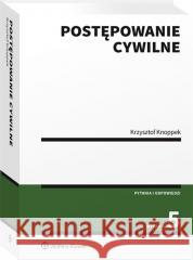 Postępowanie cywilne Krzysztof Knoppek 9788382468854