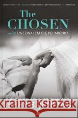 The Chosen T.1 Wezwałem cię po imieniu Jerry B. Jenkins 9788382470796