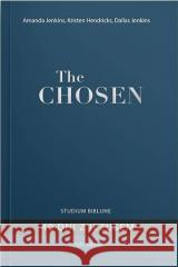 The Chosen 40 dni z Jezusem cz.2 Amanda Jenkins, Kristen Hendricks, Dallas Jenkins 9788382471052