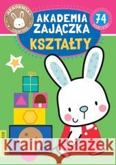 Akademia zajaczka Ksztalty praca zbiorowa 9788382490381