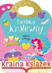 Torebka Królewny praca zbiorowa 9788382495287