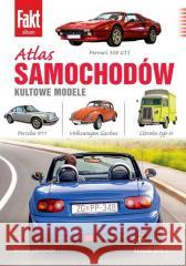 Atlas samochodów. Kultowe modele Bartosz Zakrzewski 9788382502107