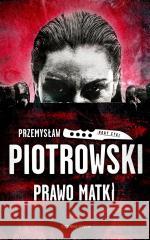 Luta Karabina T.1 Prawo matki Przemysław Piotrowski 9788382520767