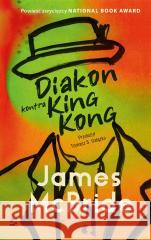 Diakon kontra King Kong MCBRIDE JAMES 9788382522310