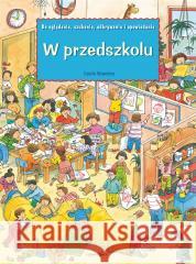 W przedszkolu Guido Wandrey, Zespół redakcyjny 9788382522563