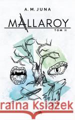 Mallaroy Tom 2 JUNA A.M. 9788382525250