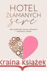 Hotel Złamanych Serc Alice Haddon, Ruth Field 9788382528695