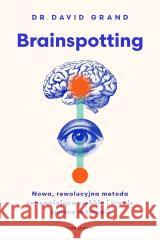 Brainspotting David Grand 9788382529968