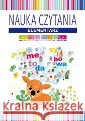 Nauka czytania. Elementarz. Metoda sylabowa Beata Guzowska 9788382600711