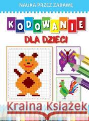 Kodowanie dla dzieci Beata Guzowska 9788382604764