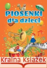 Piosenki dla dzieci Katarzyna Kwietniewska 9788382604986