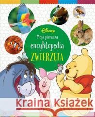 Disney. Moja pierwsza encyklopedia. Zwierzęta Nancy Parent, David Khayat 9788382622454