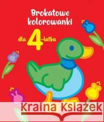 Brokatowe kolorowanki dla 4-latka praca zbiorowa 9788382626346