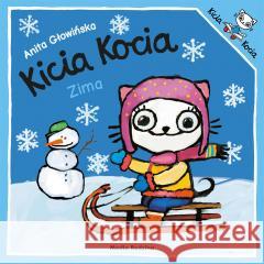 Kicia Kocia. Zima Anita Głowińska 9788382651683