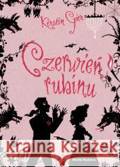 Trylogia Czasu T.1 Czerwień rubinu w.2 Kerstin Gier 9788382653014