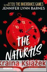 The Naturals T.4 Więzy krwi Jennifer Lynn Barnes 9788382653885