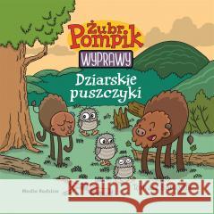 Żubr Pompik. Wyprawy T.10 Dziarskie puszczyki Tomasz Samojlik 9788382658835