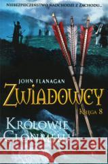 Zwiadowcy T.08 Królowie Clonmelu w.2023 John Flanagan 9788382662290