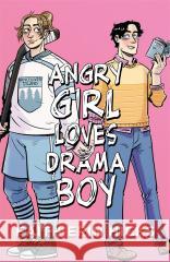 Angry Girl Loves Drama Boy HICKS FAITH ERIN 9788382662795