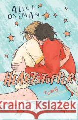 Heartstopper. Tom 5 OSEMAN ALICE 9788382663051