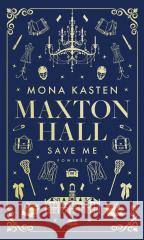 Save T.1 Save me Mona Kasten 9788382664416