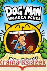 Dogmant T.5 Władca pcheł Dav Pilkey 9788382665420