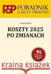 Koszty 2025 po zmianach Tomasz Krywan 9788382687231