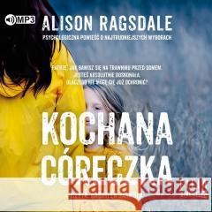 Kochana córeczka audiobook Alison Ragsdale 9788382712032