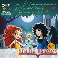 Boskie dziewczyny T.2 Obłudna Persefona audiobook Joan Holub, Suzanne Williams 9788382714500